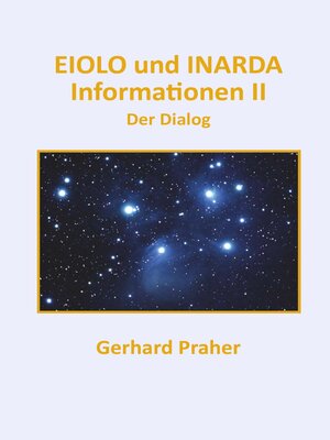 cover image of EIOLO und INARDA--Informationen II--Der Dialog